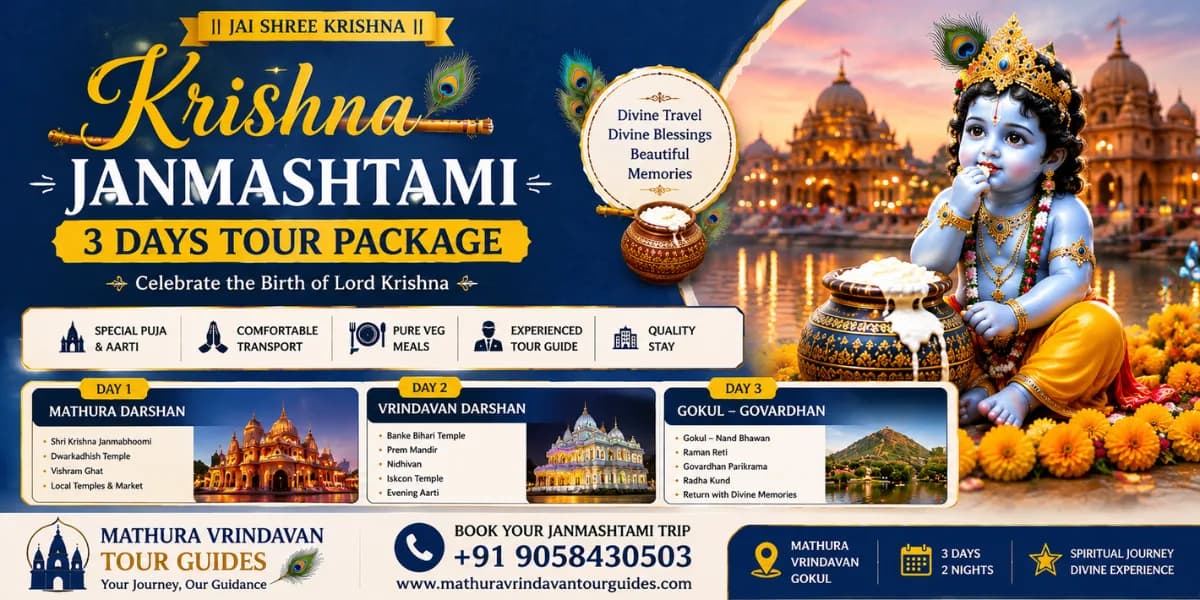 Krishna Janmashtami 3 Day Tour — Mathura, Vrindavan, Gokul, Govardhan and Barsana