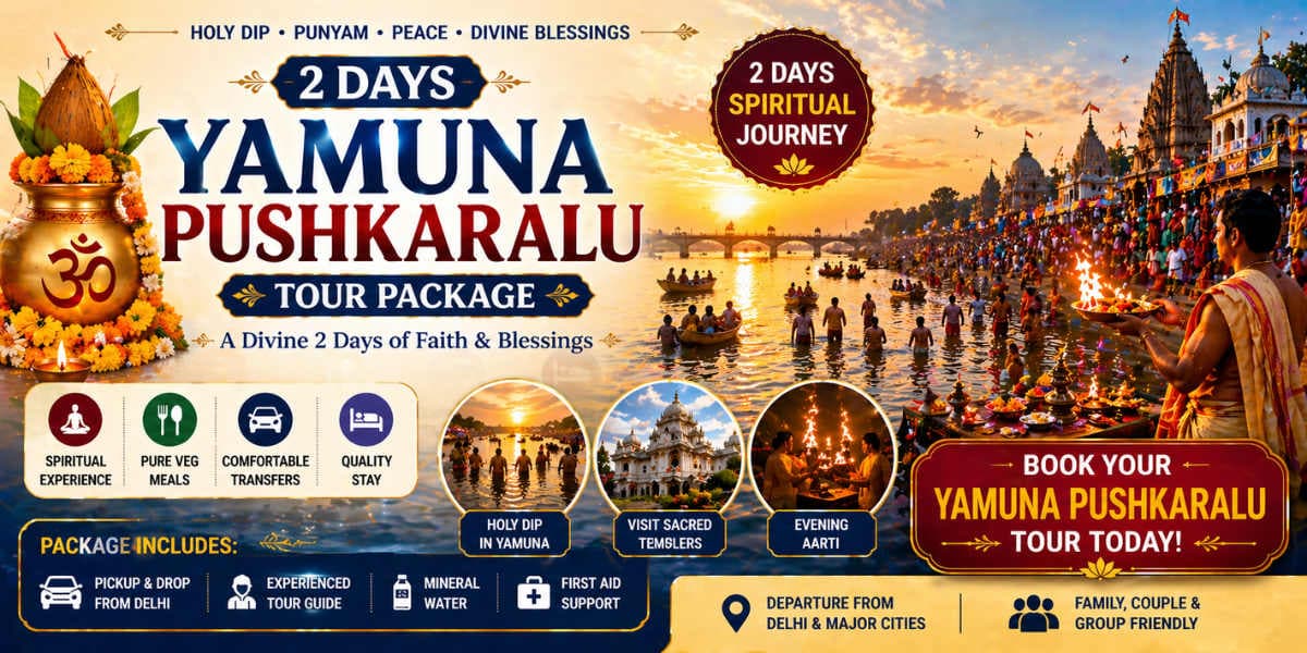 Yamuna Pushkaralu 2 Day Tour — Vishram Ghat to Keshi Ghat